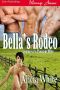 [Journey of a Thousand Miles 01] • Bella's Rodeo